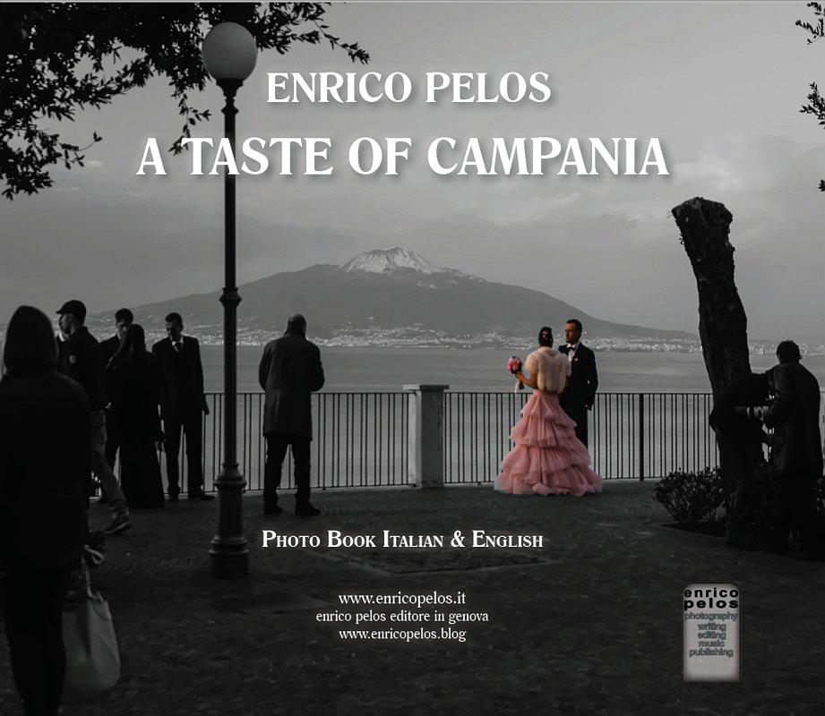 A TASTE OF CAMPANIA - Fotografia e testi di Enrico Pelos