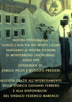 MOSTRA FOTOGRAFICA SULL'ALTA VIA DEI MONTI LIGURI A MONTEBRUNO IN VALTREBBIA nel 1999